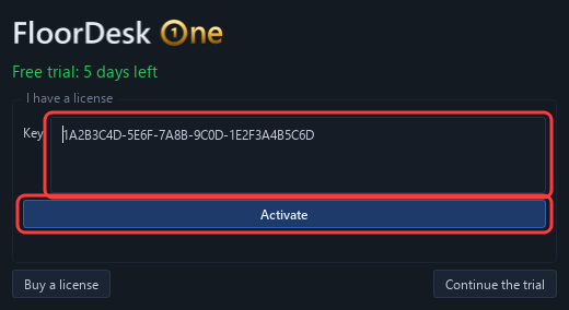 The License window: key pasted, then Activate